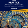 Malaysian Civil Procedure And Practice: A Comprehensive Explanation On The Processes & Procedures In The Civil Court 2nd Edition - Image 2